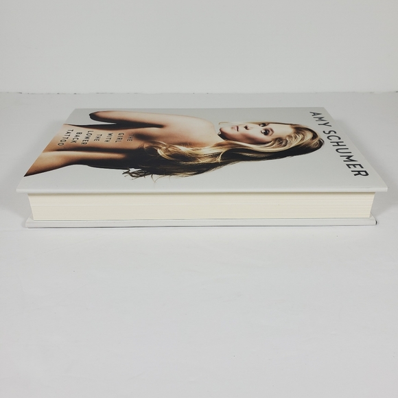 Signed Amy Schumer Girl With The Lower Back Tattoo Autographed Book NEW - Picture 5 of 8